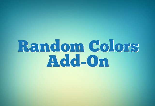 Random Colors Add-On